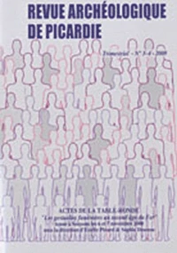Actes de la table ronde "Les gestuelles funéraires au second âge du Fer" tenue à Soissons les 6 et 7 novembre 2008