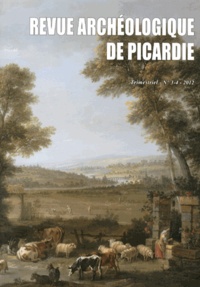 Daniel Piton - Revue Archéologique de Picardie N° 3-4/2012 : .