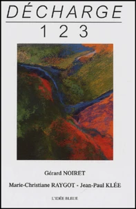 Décharge N° 123, Septembre 2004