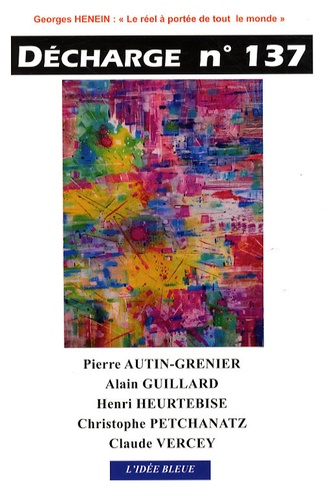 Pierre Autin-Grenier et Alain Guillard - Décharge N° 137, Mars 2008 : .