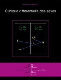 Geneviève Faleni - Revue des Collèges de Clinique psychanalytique du Champ lacanien N° 18, mars 2019 : Clinique différentielle des sexes.