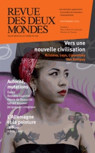Michel Crépu - Revue des deux Mondes Septembre 2013 : Vers une nouvelle civilisation.