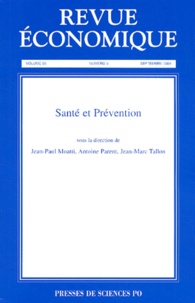 Jean-Paul Moatti et Antoine Parent - Revue économique Volume 55 N° 5 Septe : Santé et prévention.