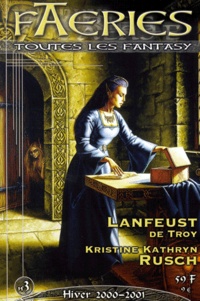  Revue - Faeries N° 3 Hiver 2000-2001 : Lanfeust De Troy. Kristine Kathryn Rusch.