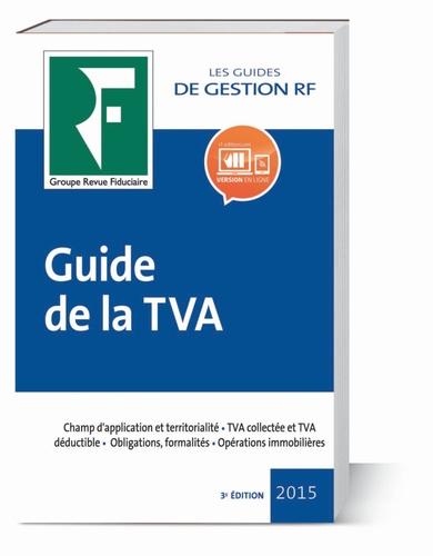  Revue fiduciaire - Guide de la TVA.