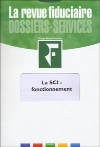 La SCI : le fonctionnement