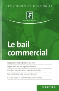  Revue fiduciaire - Le bail commercial.