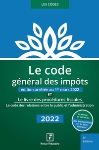  Revue fiduciaire - Le code général des impôts et le livre des procédures fiscales.