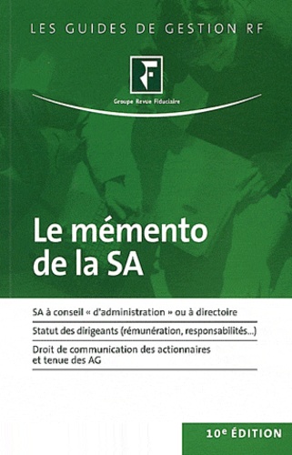  Revue fiduciaire - Le mémento de la SA.