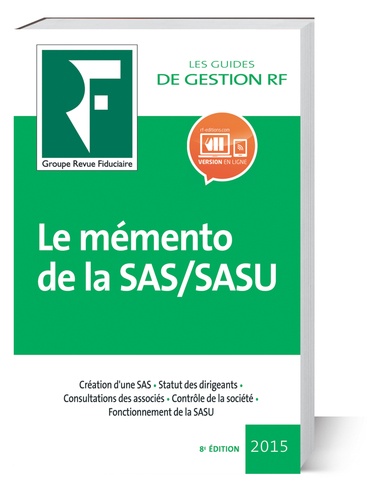  Revue fiduciaire - Le mémento de la SAS/SASU - Juridique, fiscal et social.