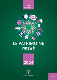  Revue fiduciaire - Le patrimoine privé.