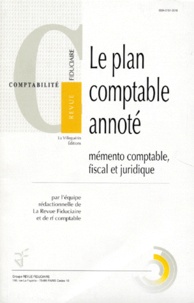  Revue fiduciaire - Le Plan Comptable Annote. Memento Comptable, Fiscal Et Juridique.
