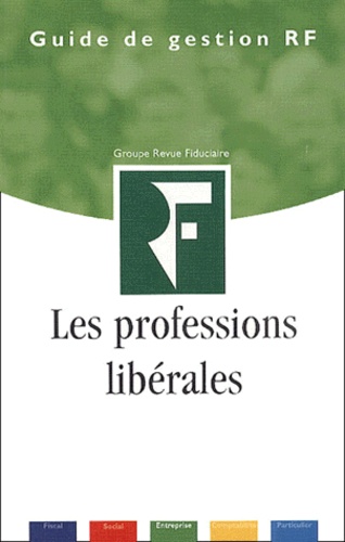  Revue fiduciaire - Les Professions Liberales.