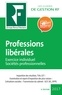  Revue fiduciaire - Professions libérales - Exercice individuel, sociétés professionnelles.