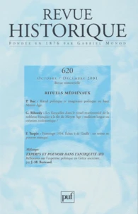 Revue historique N° 620 Octobre-Décembre 2001 : Rituels médiévaux