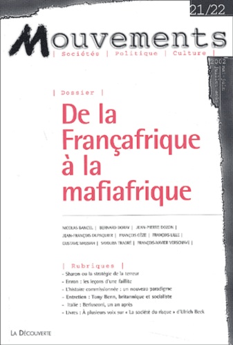  Revue Mouvements - Mouvements N° 21-22 mai-juin-juillet-août 2002 : De la Françafrique à la mafiafrique.