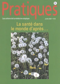 La santé dans le monde d'après...