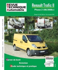  Revue technique automobile - Renault Trafic II Phase 2 Diesel 2.0 dCi 90 et 115 ch sans FAP (08/2006).