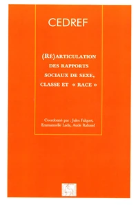 (Ré)articulation des rapports sociaux de sexe, classe et "race"