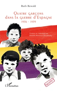 Quatre garçons dans la guerre d'Espagne