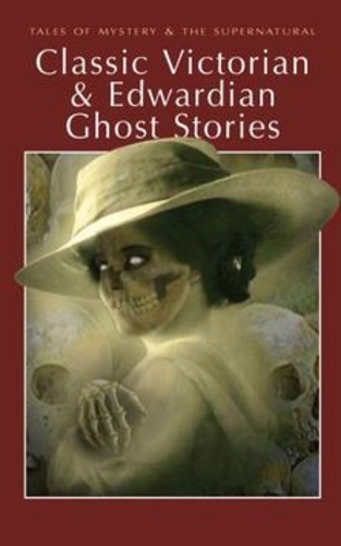 Rex Collings - Classic Victorian & Edwardian Ghost Stories.