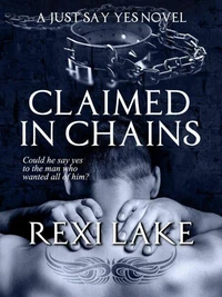 Claimed in Chains