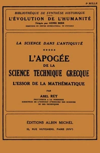 L'Apogée de la science technique grecque