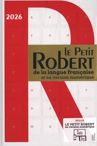 Le Petit Robert de la langue française et sa version numérique