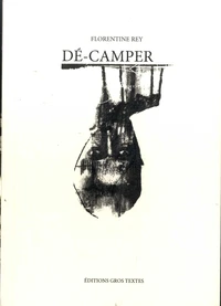 Dé-camper