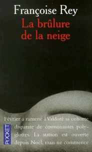 La Brulure De La Neige