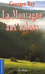 La Montagne Aux Sabots