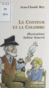 Le Conteur Et La Colombe