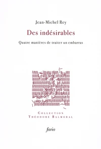 Des indésirables