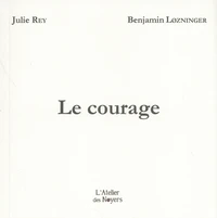 Le courage
