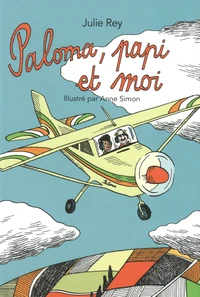 Paloma, papi et moi