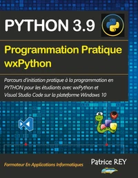 Programmation pratique Python 3.9 wx Python