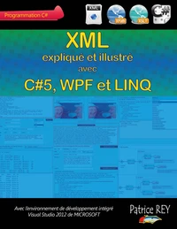Xml avec C# 5, wpf et linq