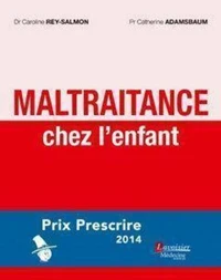 Maltraitance chez l'enfant