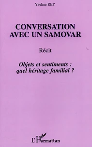 Conversation avec un samovar