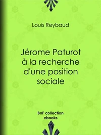 Jérome Paturot à la recherche d'une position sociale