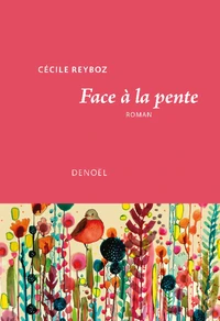 Face à la pente