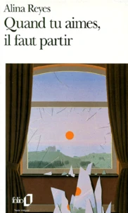 Quand tu aimes, il faut partir