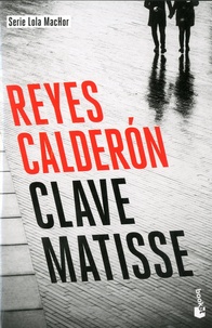 Reyes Calderón - Clave Matisse.