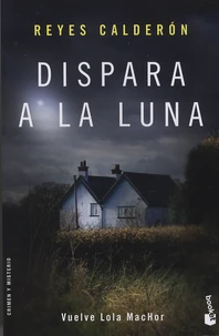 Dispara a la luna