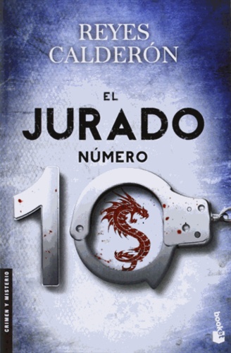 Reyes Calderón - El Jurado Numero 10.