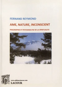 Ame, nature, inconscient