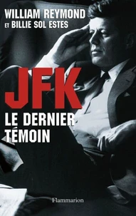 JFK le dernier témoin