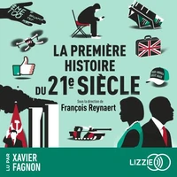 La première histoire du 21e siècle