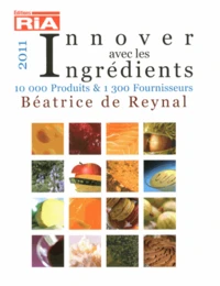 Innover avec les ingrédients
