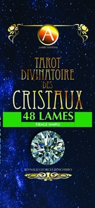 Reynald Georges Boschiero - Tarot divinatoire des cristaux - 48 lames - Tirage simple.